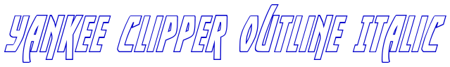 Yankee Clipper Outline Italic fonte